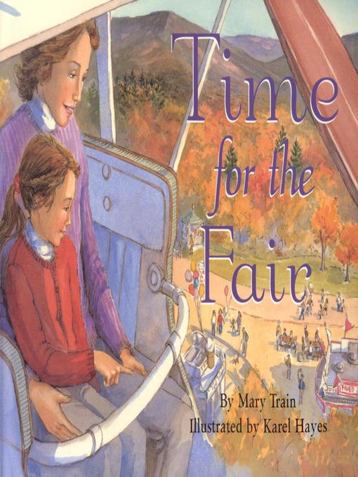 Title details for Time for the Fair by Mary Train - Available